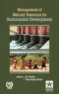 Gestion des ressources naturelles pour le développement durable - Management of Natural Resource for Sustainable Development