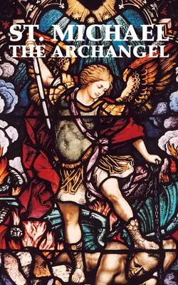 Saint Michel Archange - St. Michael the Archangel
