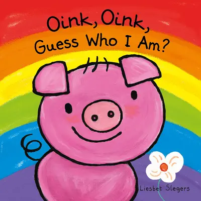 Oink, Oink, Devine qui je suis - Oink, Oink, Guess Who I Am