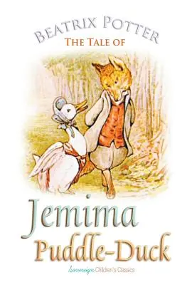 L'histoire de Jemima Puddle-Duck - The Tale of Jemima Puddle-Duck