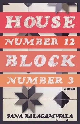 Maison numéro 12 Bloc numéro 3 - House Number 12 Block Number 3