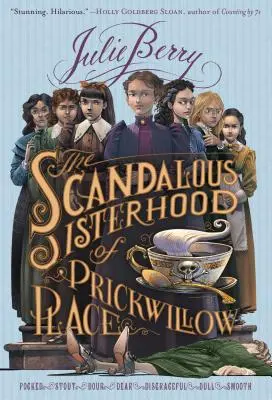 La scandaleuse confrérie de Prickwillow Place - The Scandalous Sisterhood of Prickwillow Place