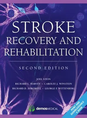 Récupération et réadaptation après un accident vasculaire cérébral - Stroke Recovery and Rehabilitation