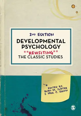 Psychologie du développement : Revoir les études classiques - Developmental Psychology: Revisiting the Classic Studies