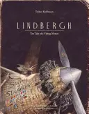 Lindbergh : L'histoire d'une souris volante - Lindbergh: The Tale of a Flying Mouse