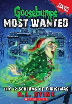 Les 12 cris de Noël (Édition spéciale de Chair de poule n°2), 2 - The 12 Screams of Christmas (Goosebumps Most Wanted Special Edition #2), 2