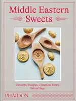 Les sucreries du Moyen-Orient - Middle Eastern Sweets