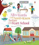 Tous les mots à connaître avant d'entrer à l'école - All the Words You Need to Know Before You Start School