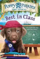 Super spécial des Pirates des chiots #2 : Best in Class - Puppy Pirates Super Special #2: Best in Class