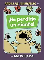 He Perdido Un Diente ! (édition espagnole) - He Perdido Un Diente! (Spanish Edition)