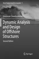 Analyse dynamique et conception des structures offshore - Dynamic Analysis and Design of Offshore Structures