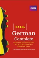 Talk German Complete (Book/CD Pack) - Tout ce dont vous avez besoin pour apprendre l'allemand facilement. - Talk German Complete (Book/CD Pack) - Everything you need to make learning German easy