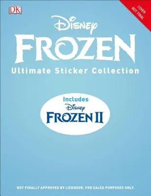 Disney Frozen Ultimate Sticker Collection Inclut Disney Frozen 2 - Disney Frozen Ultimate Sticker Collection Includes Disney Frozen 2