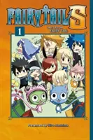 Fairy Tail S Volume 1 : Tales from Fairy Tail - Fairy Tail S Volume 1: Tales from Fairy Tail