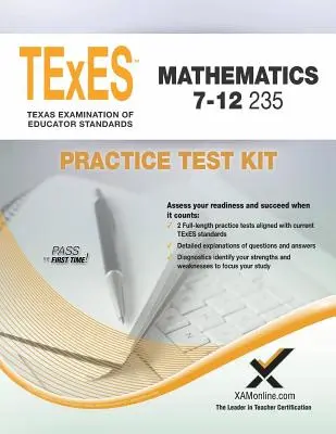 TExES Mathematics 7-12 235 Practice Test Kit