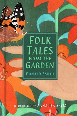 Contes populaires du jardin - Folk Tales from the Garden