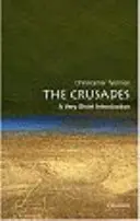 Les croisades : Une très courte introduction - The Crusades: A Very Short Introduction