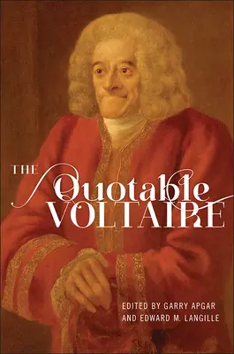 La citation de Voltaire - The Quotable Voltaire