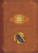 Mabon : Rituels, recettes et traditions pour l'équinoxe d'automne - Mabon: Rituals, Recipes & Lore for the Autumn Equinox