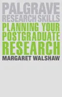 Planifier votre recherche postuniversitaire - Planning Your Postgraduate Research