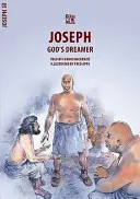 Joseph : Le rêveur de Dieu - Joseph: God's Dreamer