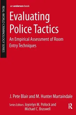 Évaluation des tactiques policières : Une évaluation empirique des techniques d'entrée dans les pièces - Evaluating Police Tactics: An Empirical Assessment of Room Entry Techniques