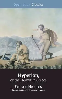 Hypérion, ou l'Ermite en Grèce - Hyperion, or the Hermit in Greece