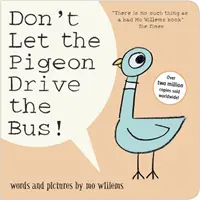 Ne laisse pas le pigeon conduire le bus ! - Don't Let the Pigeon Drive the Bus!