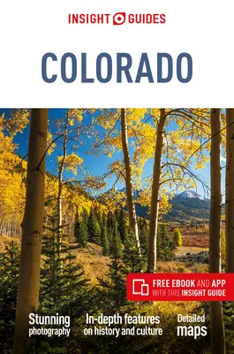 Insight Guides Colorado (Guide de voyage avec Ebook gratuit) - Insight Guides Colorado (Travel Guide with Free Ebook)