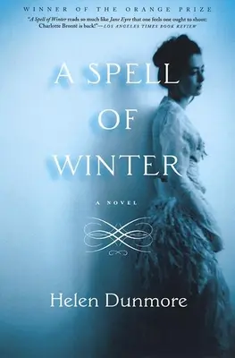 Un sort d'hiver - A Spell of Winter