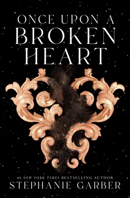 Il était une fois un cœur brisé - Once Upon a Broken Heart