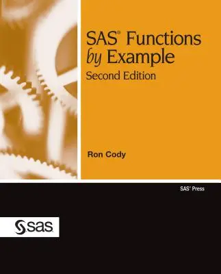 Les fonctions SAS par l'exemple - SAS Functions by Example