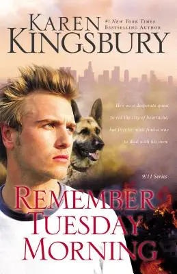 Remember Tuesday Morning (précédemment publié sous le titre Every Now and Then) - Remember Tuesday Morning: (Previously Published as Every Now and Then)