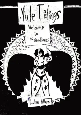 Bienvenue à la convivialité : Les fêtes de fin d'année - Welcome to Friendliness: Yule Tidings