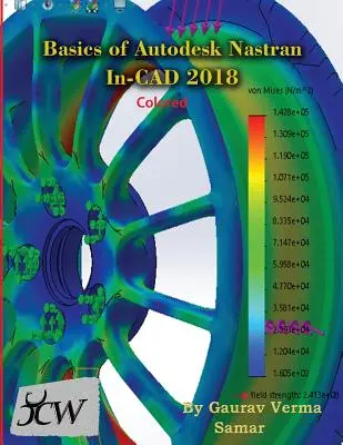 Les bases d'Autodesk Nastran In-CAD 2018 (coloré) - Basics of Autodesk Nastran In-CAD 2018 (Colored)