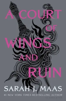 Une cour d'épines et de roses - A Court of Wings and Ruin