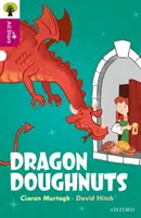 Oxford Reading Tree All Stars : Oxford Level 10 : Dragon Doughnuts - Oxford Reading Tree All Stars: Oxford Level 10: Dragon Doughnuts