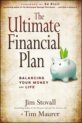 Le plan financier ultime - The Ultimate Financial Plan