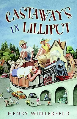 Les naufragés de Lilliput - Castaways in Lilliput