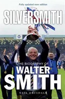 L'orfèvre - La biographie de Walter Smith - Silversmith - The Biography of Walter Smith