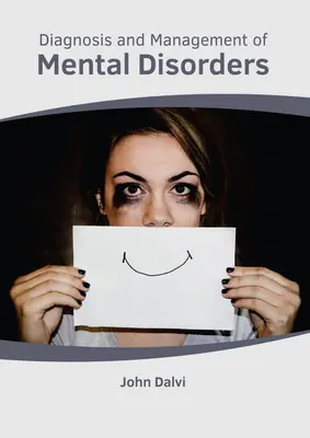 Diagnostic et gestion des troubles mentaux - Diagnosis and Management of Mental Disorders