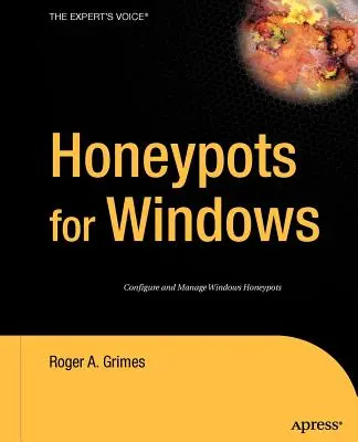Honeypots pour Windows - Honeypots for Windows