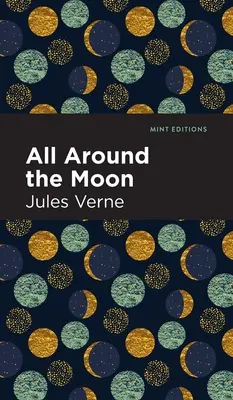 Tout autour de la lune - All Around the Moon