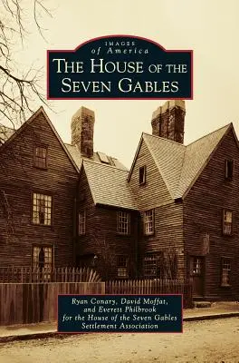 La maison aux sept pignons - The House of the Seven Gables