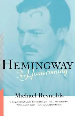 Hemingway : Le retour - Hemingway: The Homecoming