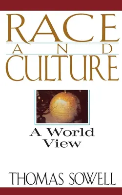 Race et culture : Une vision du monde - Race and Culture: A World View