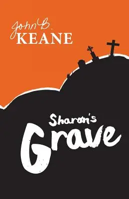 La tombe de Sharon - Sharon's Grave