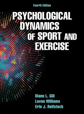 Dynamique psychologique du sport et de l'exercice - Psychological Dynamics of Sport and Exercise