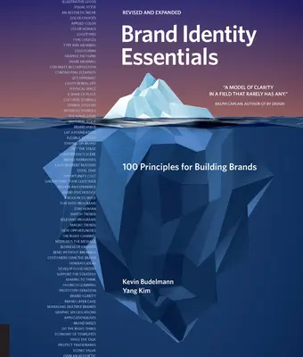 L'essentiel de l'identité de marque, révisé et élargi : 100 principes pour construire des marques - Brand Identity Essentials, Revised and Expanded: 100 Principles for Building Brands