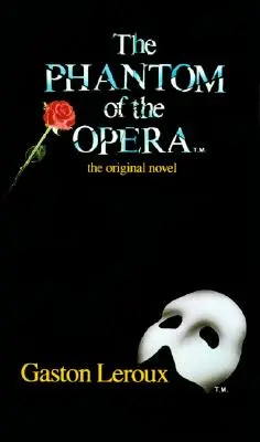 Le fantôme de l'opéra - The Phantom of the Opera